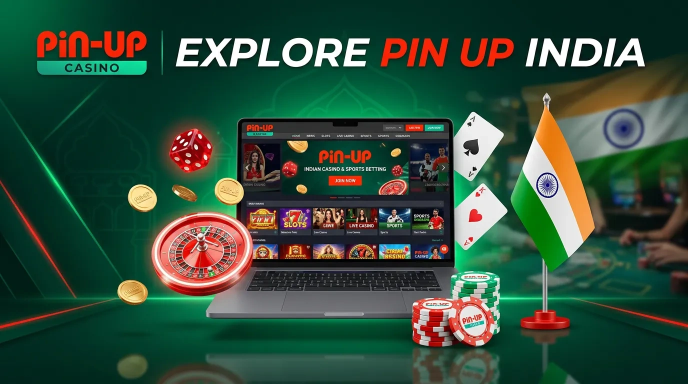 Pin Up Casino India: Your Ultimate Gaming & Sports Betting Hub
